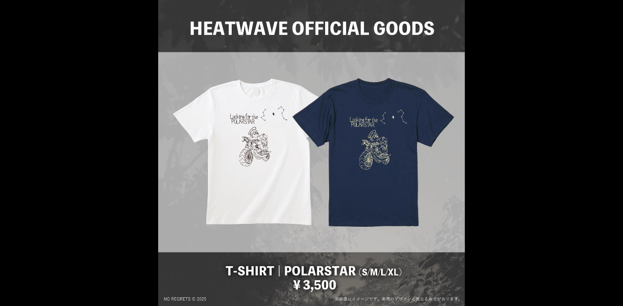 HEATWAVE - NEW Tシャツの販売決定！
